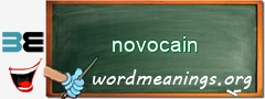 WordMeaning blackboard for novocain
